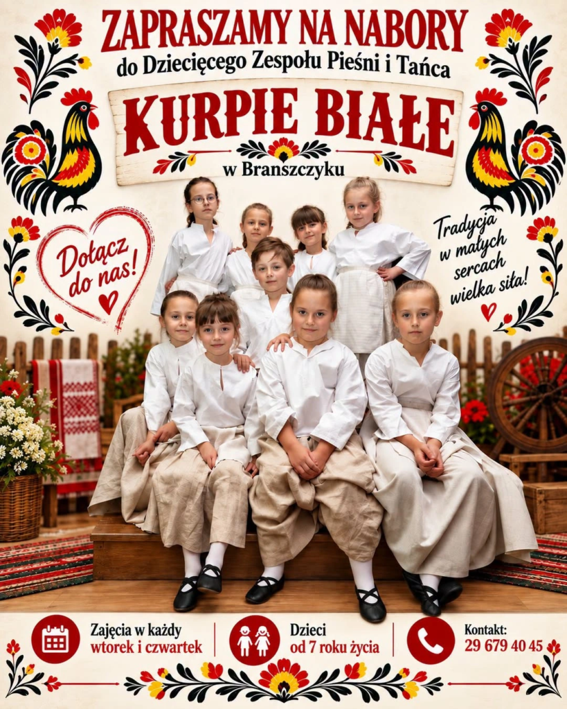 Plakat: nabór do Dziecięcego Zespołu Pieśni i Tańca Kurpie Białe